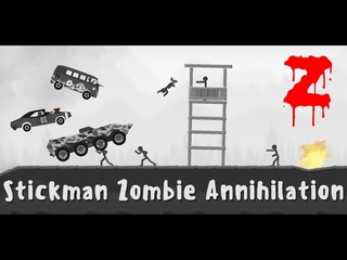 Stickman Destruction Zombie Annihilation 2020 (Android/iOS)