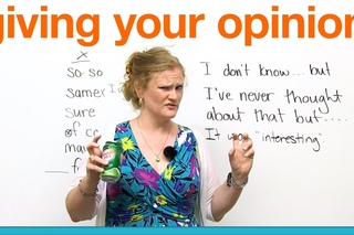 Conversation Skills - Giving your opinion