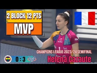 [Champions League 2023/24 smifinal] [Fenerbahce vs Milano] [Helena Cazaute]