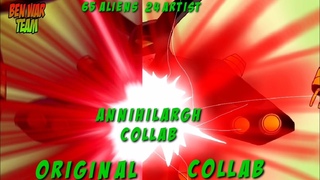 Ben 10 Omniverse - Annihilargh Collab
