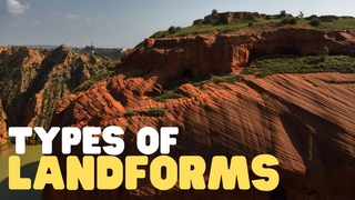 Types of Landforms | Learn about many different natural features of the earth