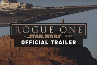 Rogue One: A Star Wars Story Trailer (Official)