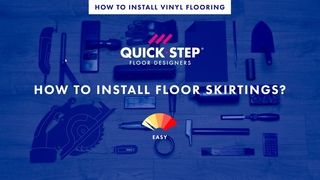 How to install skirting after placing a vinyl floor | Tutorial by Quick-Step