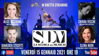 - SDM - La Scuola del Musical - Ospiti: A. Mistroni, C. Vecchi, G. Sticotti e E. Nieri