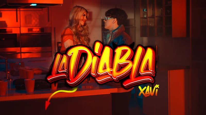 Xavi La Diabla ( Official