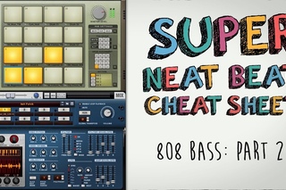 808 Bass Part 2: Super Neat Beat Cheat Sheet