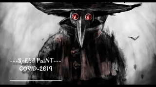 SPEEDPAINT -- Plague COVID-19 (Experimental Art Style)