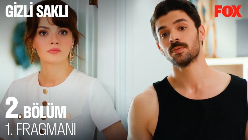 Gizli Saklı 2. Bölüm 1.