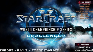 [RU] WCS Challenger Day 2 (запись от ) - Part 1