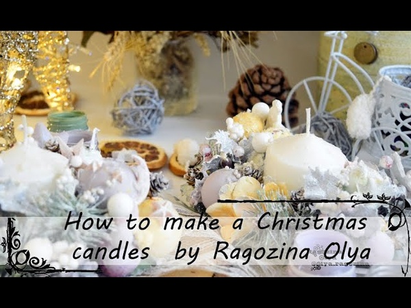 Step by step Tutorial Christmas candles by Ragozina