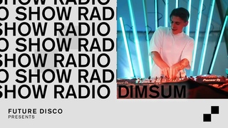Future Disco Radio - 261 - DimSum Guest Mix