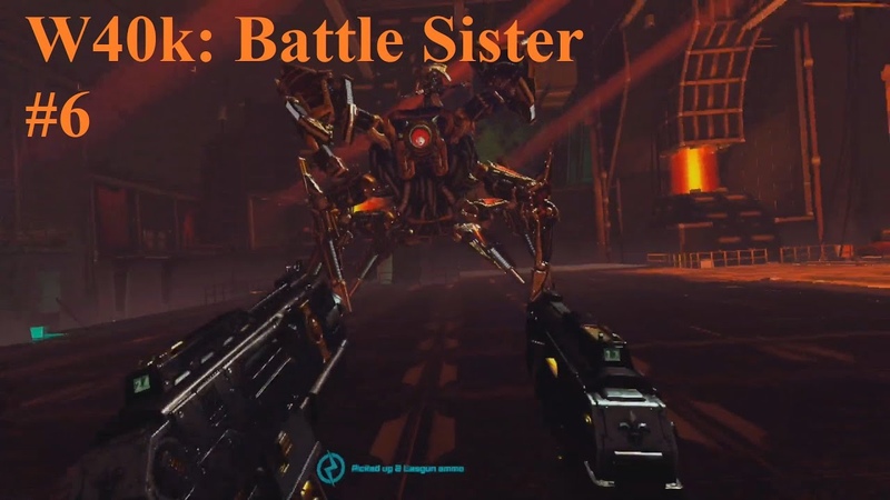VR Warhammer 40, 000: Battle Sister, 6