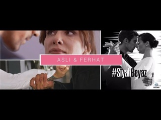 ☆Siyah Beyaz Ask☆Asli & Ferhat ☆ Не стреляй☆