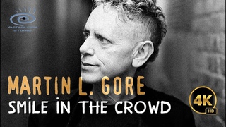 Martin L. Gore - Smile In The Crowd (Medialook RMX 2023)