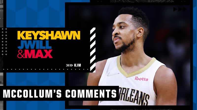 Reacting to CJ Mc Collums comments on Zion Williamson, Keyshawn, JWill