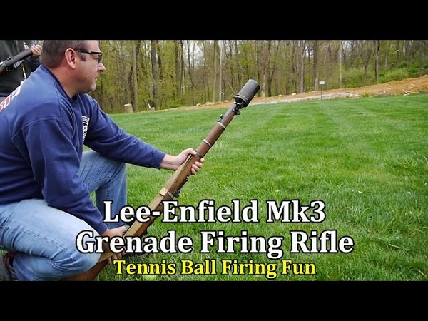 Lee Enfield Mk3 Grenade Firing Rifle, Tennis Ball Firing