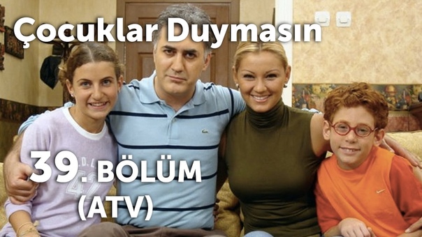 Çocuklar Duymasın 39. Bölüm (