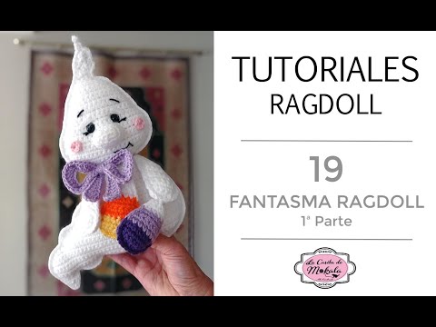 Tutorial FANTASMA RAGDOLL Amigurumi, Amigurumi Ragdoll GHOST, (1,