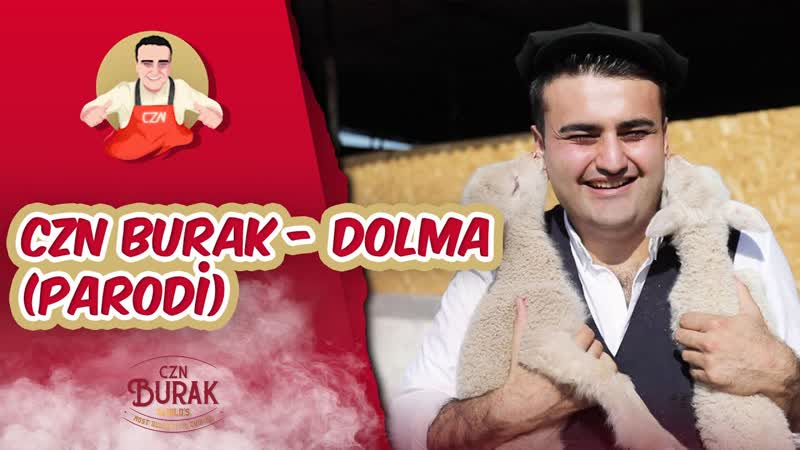 Czn Burak Dolma ( Parodi