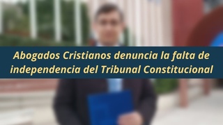 Denunciamos ante la Comisión Europea la falta de independencia del Tribunal Constitucional