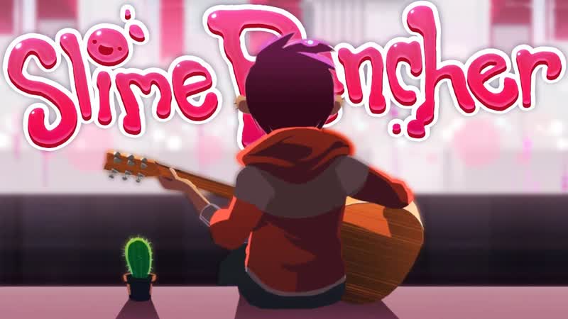 A STORYS END, Slime Rancher,